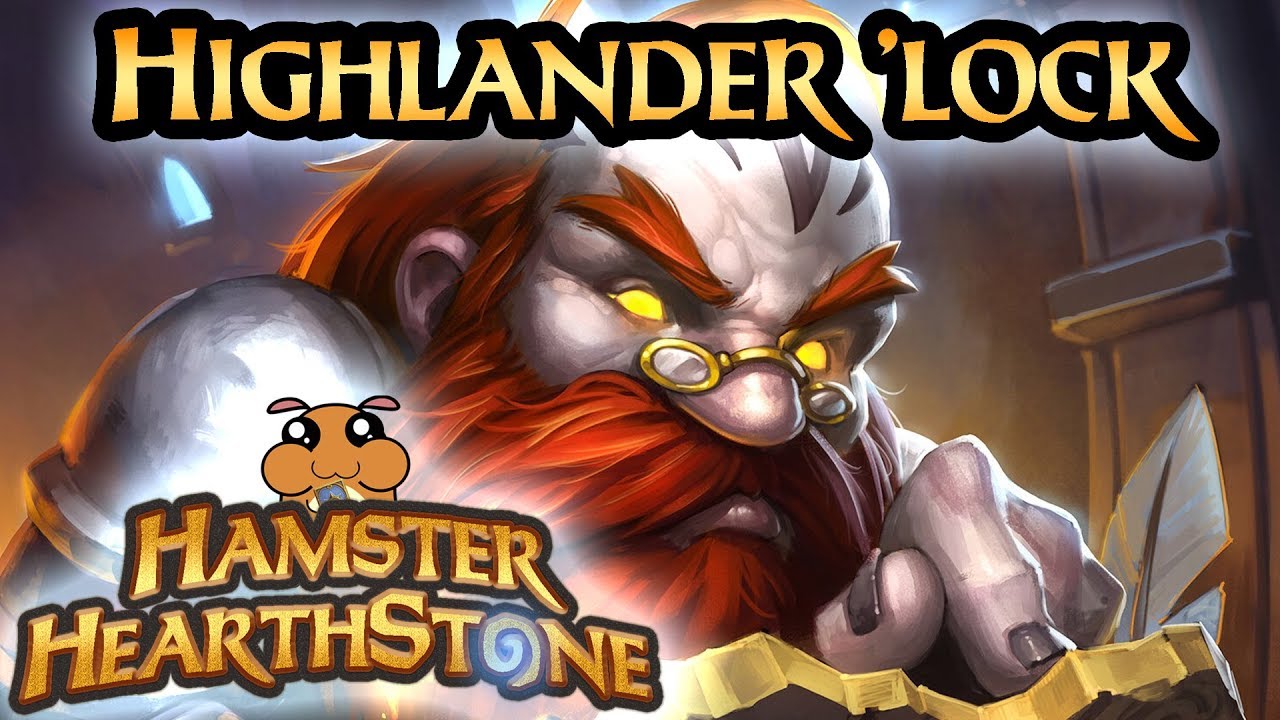 [ Hearthstone S66 ] Highlander Warlock - Saviors of Uldum