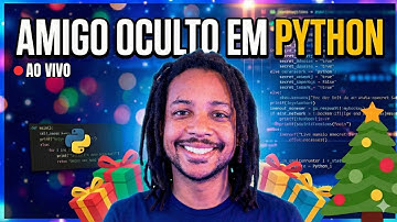 Desenvolvendo um Amigo Oculto em Python | Python do Jeito Certo 2.0
