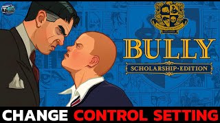 Bully Control Settings: How to Adjust Bully Control Settings