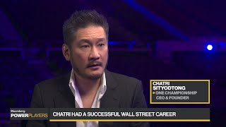 Power Players: Chatri Sityodtong, Founder and CEO of ONE