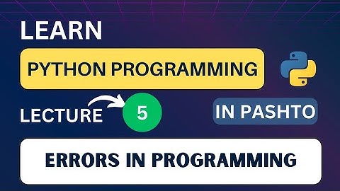 Python Programming: Lecture 05 | Beginner