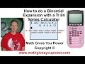 How to do a Binomial Expansion TI 84 Series Calculator