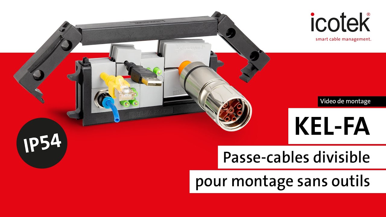 Passe-cables divisible KEL-FA pour montage sans outils, Montage