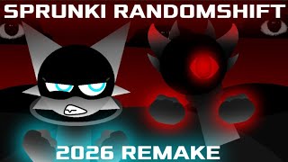 Sprunki: Randomshift | THE 2026 REMAKE