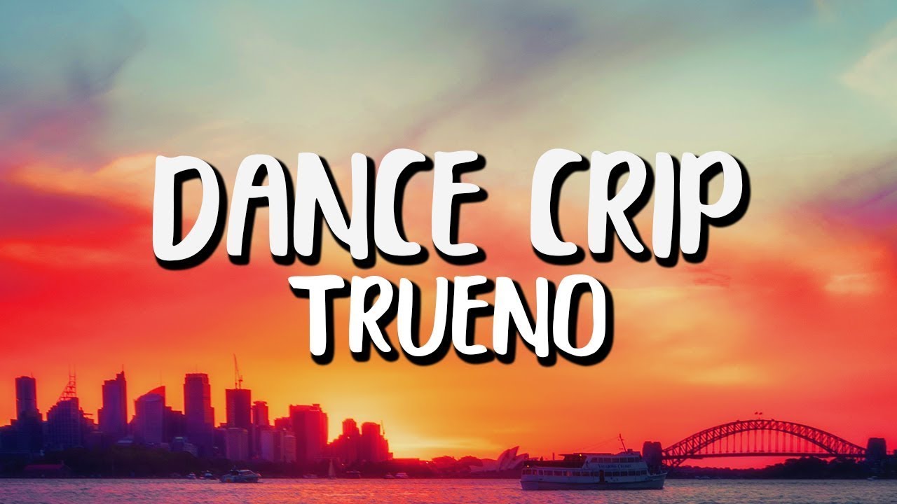 [1 HOUR LOOP] Trueno Dance Crip (Letra/Lyrics) YouTube