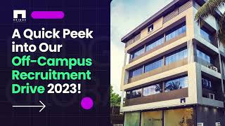Off-Campus Recruitment Drive 2023 - Bridge Global