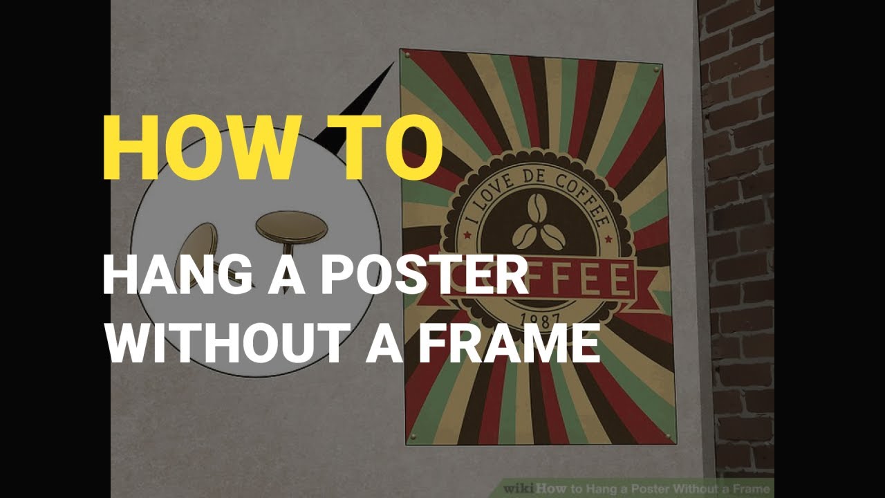 How To Hang a Poster Without a Frame - YouTube