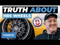 The Truth About HRE Wheels