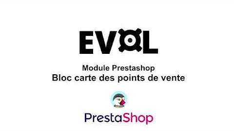 Module Prestashop - Bloc carte des points de vente