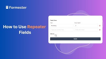 How to Use Repeater Fields in Formester Forms & Surveys?