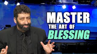 Mastering The Art of Blessing: Secrets You Need to Know | Jonathan Cahn Sermon