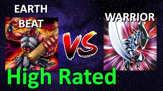 Earth beat vs Warrior | High Rated | Goat Format | Dueling Book