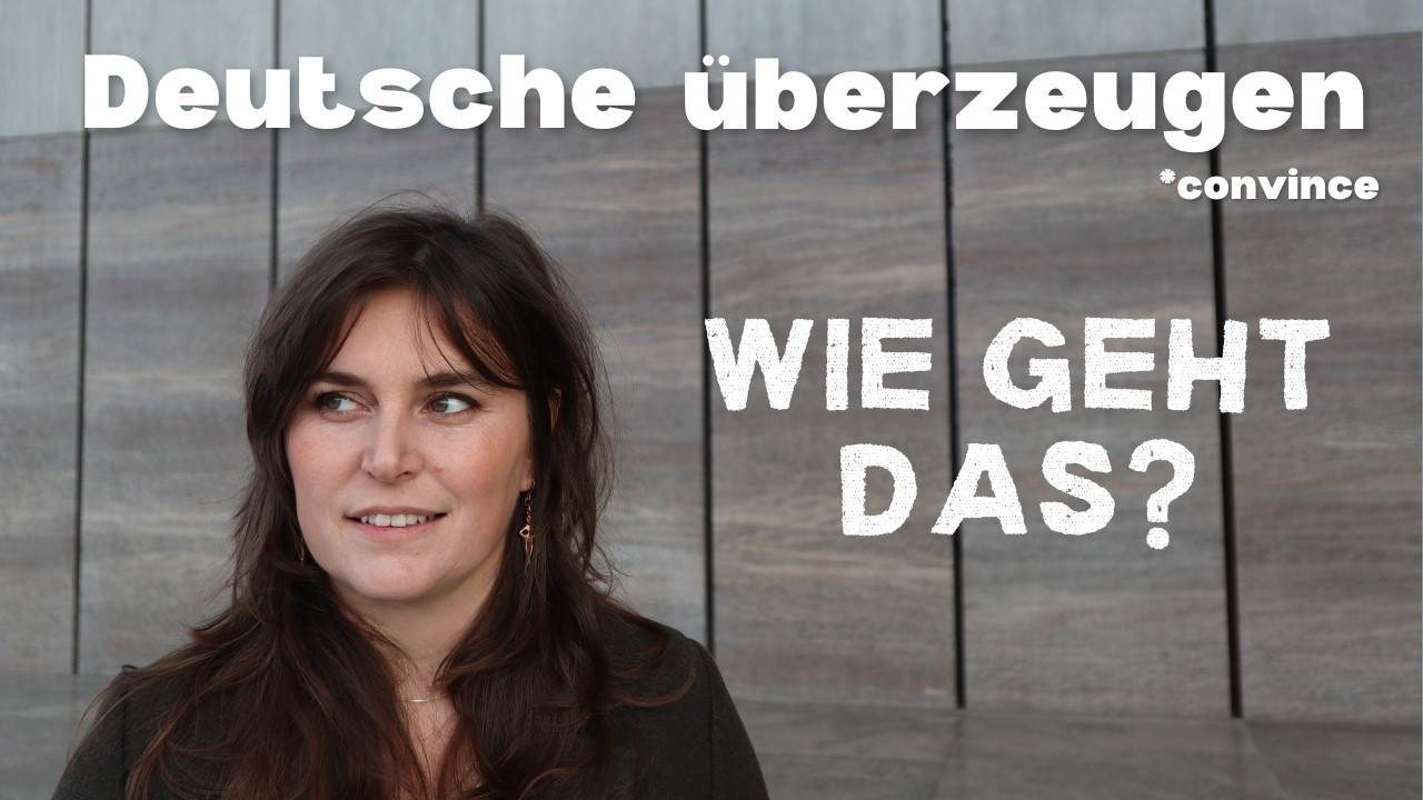 Deutsche sind kritisch. Wie kannst du sie trotzdem überzeugen!