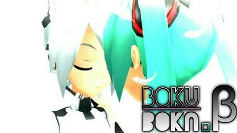 [DL+] [Project Diva Extend] "Boku-Boku .β" [Edit PV]