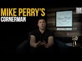 Darren Till As Mike Perry’s Cornerman…