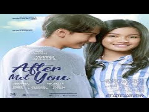 after-met-you-full-movie---film-indonesia