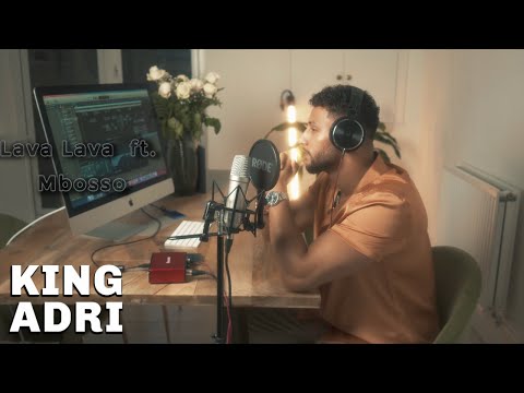 KING ADRI - BASI TU (LAVA LAVA ft. MBOSSO COVER)