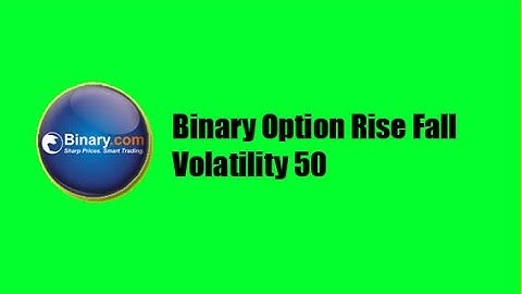 Options Binary Rise fall Volatility 50 Martandang trick
