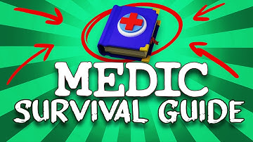 Medic Survival Guide #1: Introduction