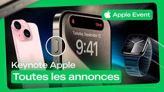 iPhone 15 & 15 Pro, Apple Watch S9, PRIX EN BAISSE : résumé complet du Keynote Apple