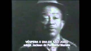 Vídeo de Véspera E Dia De São João