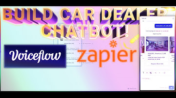How to Build an AI Chatbot for a Car Dealership for $5000 LIVE! [Voiceflow + Zapier Automation]