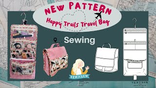 Sewing New Pattern! Happy Trails Travel Bag by Sew Sew