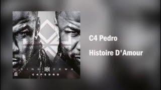 C4 Pedro - Histoire D'Amour [Áudio]