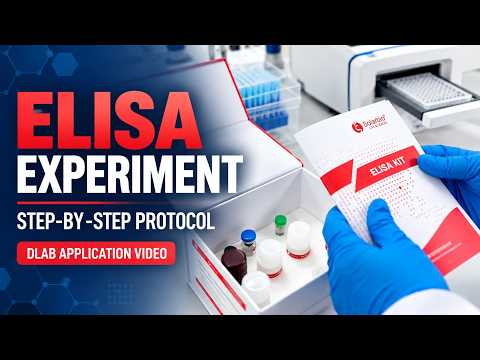 ELISA Experiment | Step-by-Step Protocol | DLAB Application Video