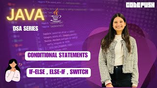 Java DSA Lecture 4 | Conditional Statements in Java (if-else) | Java for Beginners