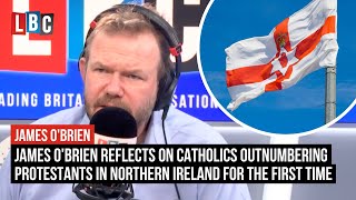 James O'Brien reflects on Catholics outnumbering Protestants in Northern Ireland for the first time