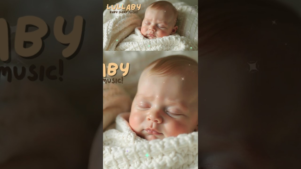 Lullaby to help baby sleep instantly ✨ 