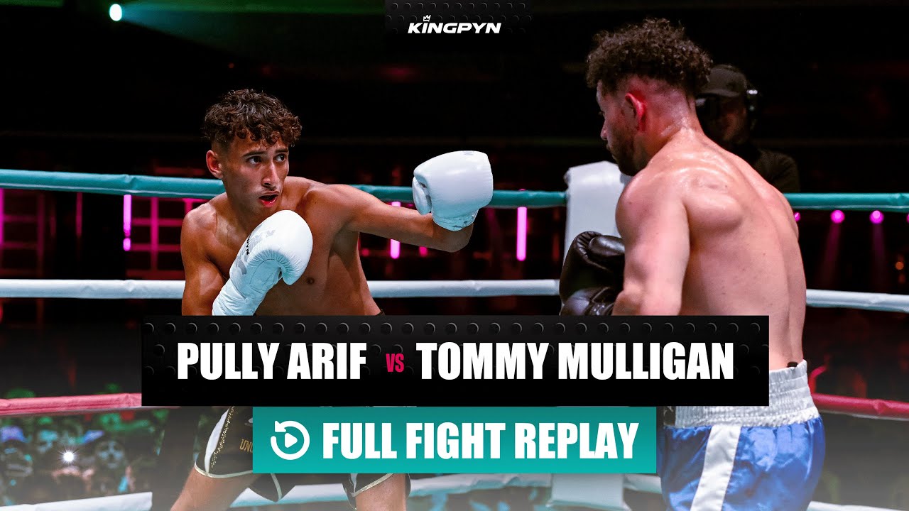 Pully Arif vs Tommy Mulligan 2 Official Full Fight Kingpyn Boxing