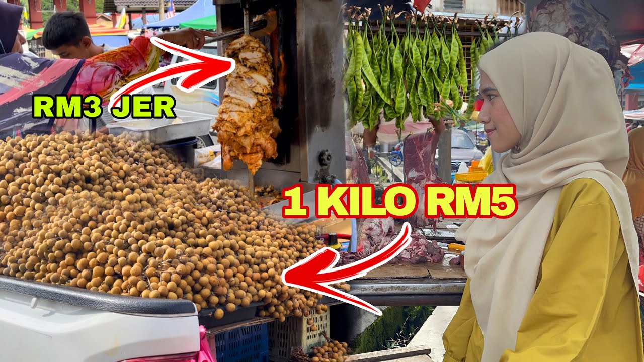 JIMAT BANYAK KLAU BELANJA KAT PASAR NI || BUAH LONGGOK SEMUA MURAH ‼️