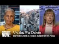 Can peace in ukraine be achieved without war medea benjamin  barbara smith debate