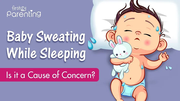Baby Sweating While Sleeping -  Causes and How to Deal With It - DayDayNews