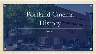 Portland, Maine cinema history 1980-2022