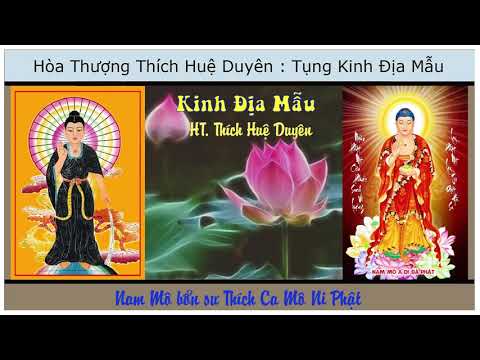 Video HT Thích Huệ Duyên = Tụng Kinh Địa Mẫu - youtube