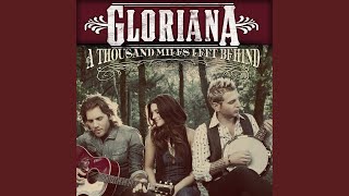 Video thumbnail of "Gloriana - Wanna Take You Home"