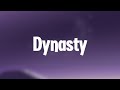 MIIA - Dynasty (Lyrics)