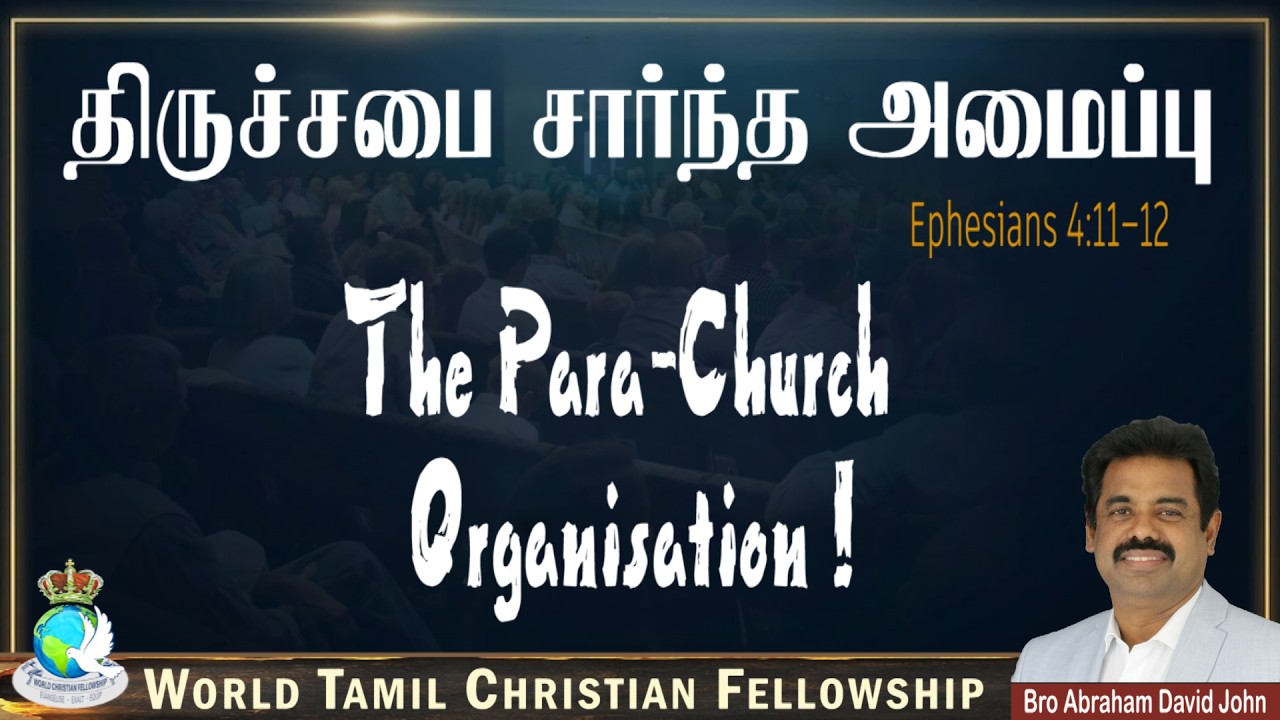The Para-Church Organisation! !