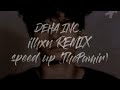 Deha inc ilhxn remix  speed up thepamir