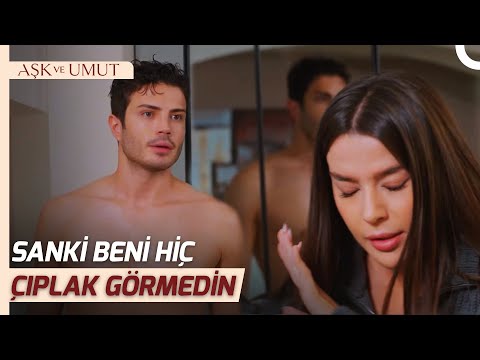 Zeynep, Ege'yi Çırılçıplak Gördü | Aşk ve Umut 265. Bölüm