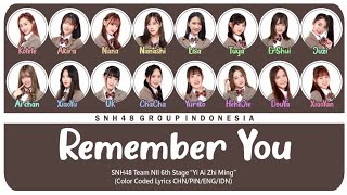 Snh48 Team Nii  Remember You    Color Coded S Chnpinengidn