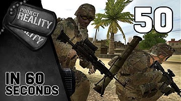 Project Reality in 60 seconds #50
