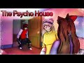 The Psycho House || season 2 - episode 8