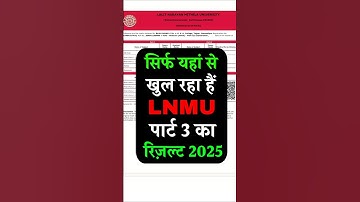 LNMU Part 3 Result 2025 | lnmu Ba part 3 result 2025 | lnmu part 3 result kaise dekhen