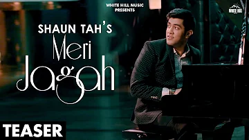 Meri Jagah (Teaser) Shaun Tah | Goldboy | Nirmaan | Rel on 26th Aug | White Hill Music