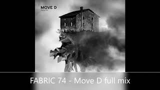 FABRIC 74   Move D full mix