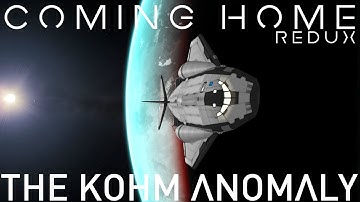 KSP | Coming Home Redux | The Kohm Anomaly | Kerbal Space Program | Beyond Home | #24